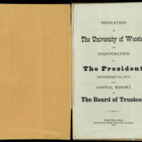 A pamphlet for the inaguration of Dr. Lord as the president of the University of Wooster, along with the annual report of the Board of Trustees. 